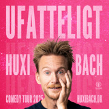 Huxi Bach – ’Ufatteligt’